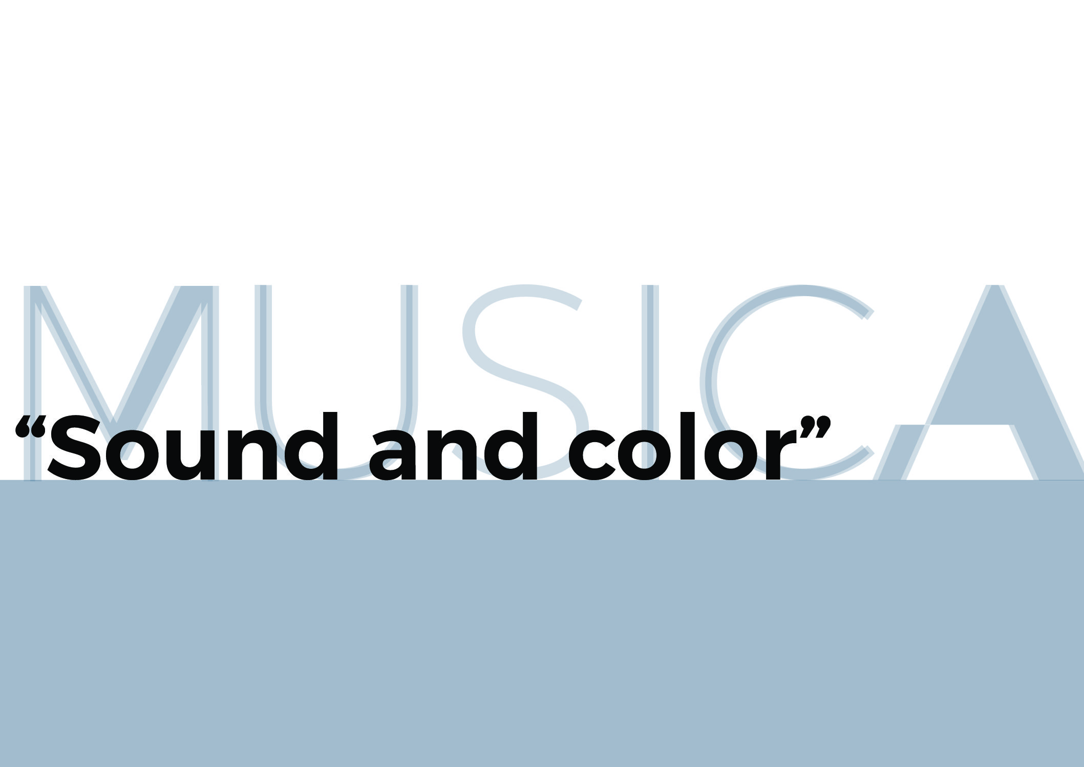 Sound and color – musica
